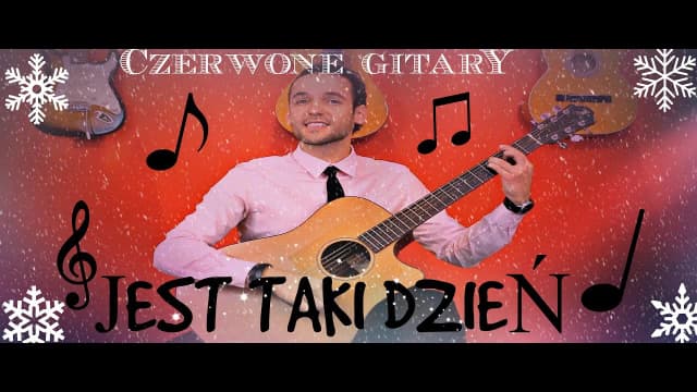 Czerwone gitary: łatwe chwyty do piosenki jest taki dzień Czerwone gitary: łatwe chwyty do piosenki jest taki dzień