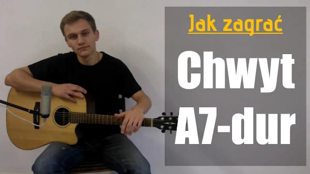 Jak zagrać chwyt gitarowy A7 - proste sposoby i wskazówki dla początkujących Jak zagrać chwyt gitarowy A7 - proste sposoby i wskazówki dla początkujących